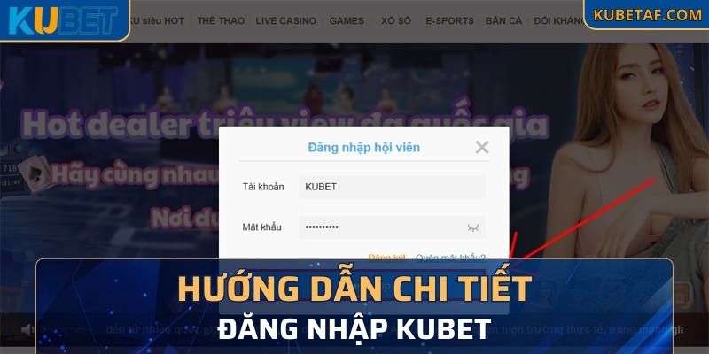 Đăng nhập KUBET bằng máy tính dễ hiểu cho tân thủ