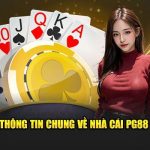 Lịch sử và phát triển của Nhà Cái PG88