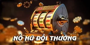 Nổ Hũ Đổi Thưởng tại 33WIN68